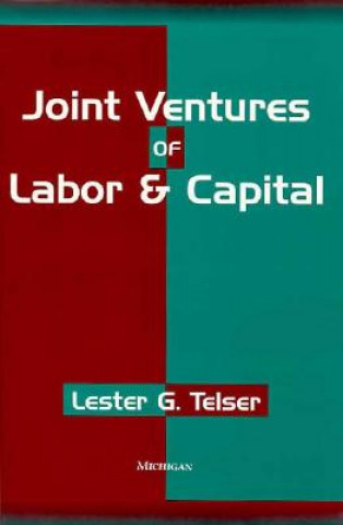 Joint Ventures of Labor and Capital