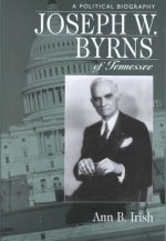 Joseph W. Byrns Of Tennessee