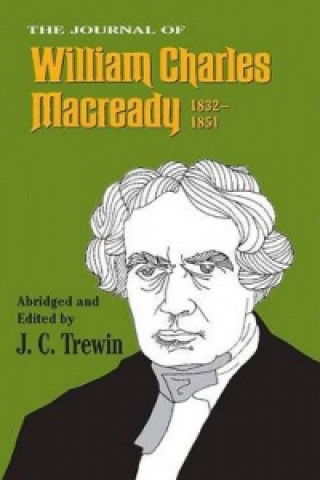 Journal of William Charles Macready, 1832-1851