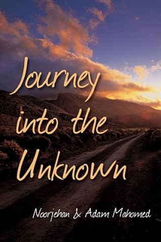 Journey into the Unknown