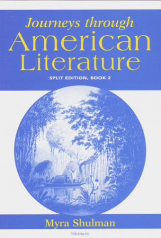 Journeys Through American Literature