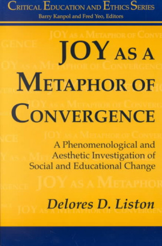 Joy as a Metaphor of Convergence