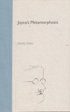 Joyce's Metamorphosis