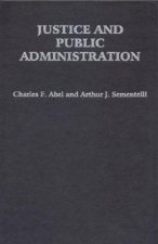 Justice and Public Administration