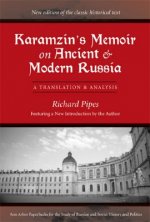 Karamzin's Memoir on Ancient and Modern Russia
