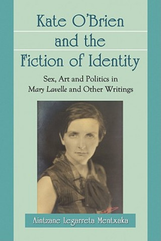 Kate O'Brien and the Fiction of Identity