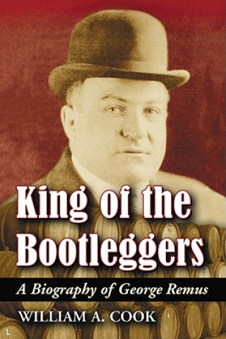 King of the Bootleggers