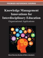 Knowledge Management Innovations for Interdisciplinary Education