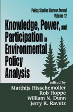 Knowledge, Power, and Participation in Environmental Policy Analysis