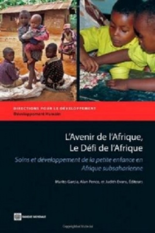 L'Avenir de l'Afrique, Le Defi de l'Afrique