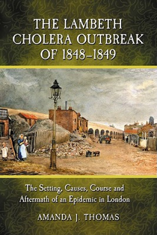 Lambeth Cholera Outbreak of 1848-1849