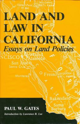 Land and Law in California