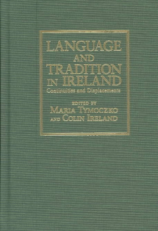 Language and Tradition in Ireland