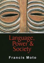 LANGUAGE, POWER & SOCIETY