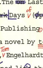 Last Days of Publishing