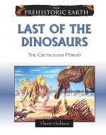 Last of the Dinosaurs