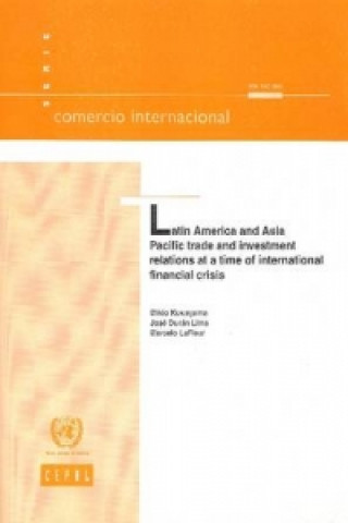 Latin America and Asia Pacific Trade and Investment Relations at a Time of International Financial Crisis