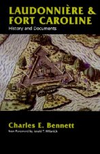 Laudonniere and Fort Caroline