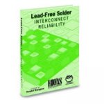 Lead-Free Solder Interconnect Reliability
