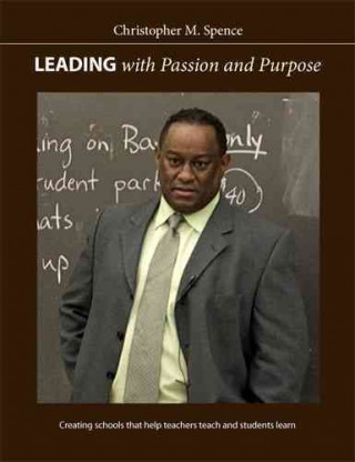 Leading with Passion and Purpose