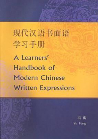 Learners' Handbook of Modern Chinese Written Expressions
