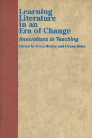Learning Literature in an Era of Change