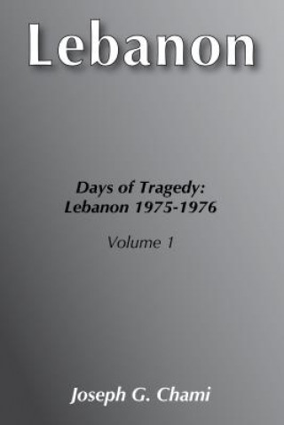 Days of Tragedy, Lebanon =