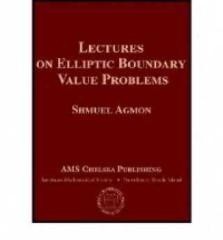 Lectures on Elliptic Boundary Value Problems