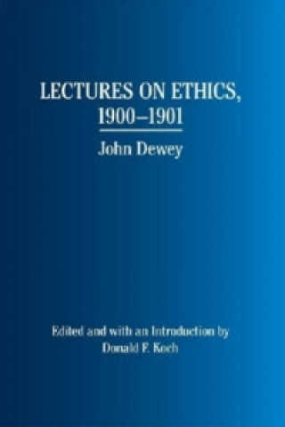 Lectures on Ethics, 1900-1901