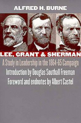 Lee, Grant and Sherman