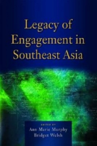 Legacy of Engagement in Southeast Asia