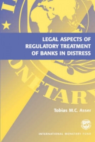 Legal Aspects Of Regulatory Treatment Of Banks In Distress (Lartea)