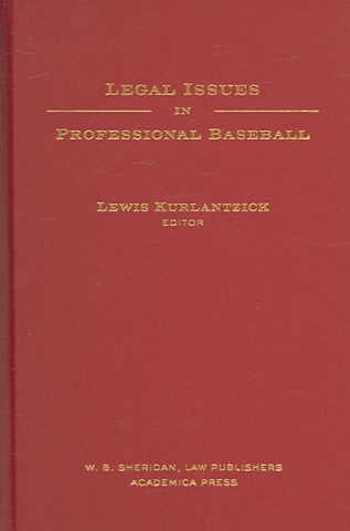 Legal Issues In Professional Baseball