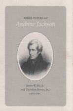 Legal Papers Andrew Jackson