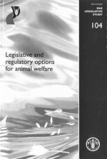 Legislative and Regulatory Options for Animal Welfare