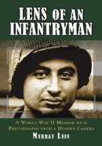 Lens of an Infantryman