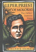 Leper Priest of Moloka'I