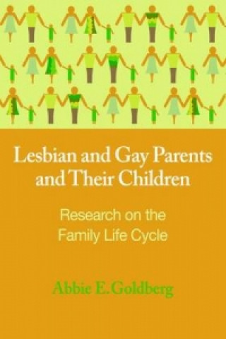 Lesbian and Gay Parents and Their Children