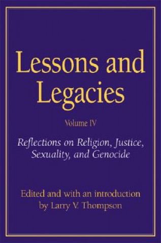 Lessons and Legacies