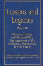 Lessons and Legacies IX
