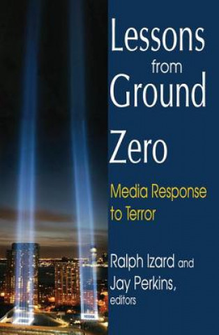 Lessons from Ground Zero