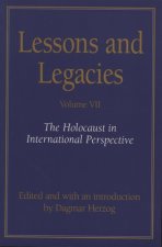 Lessons and Legacies v. 7; Holocaust in International Perspective