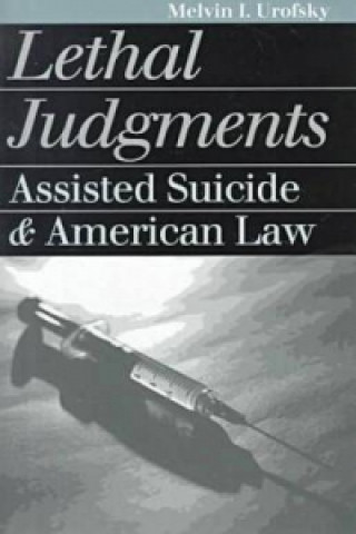 Lethal Judgments