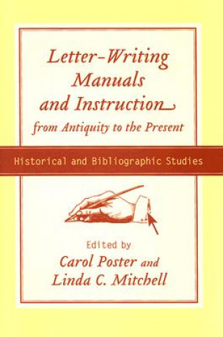 Letter-writing Manuals and Instruction from Antiquity to the Present