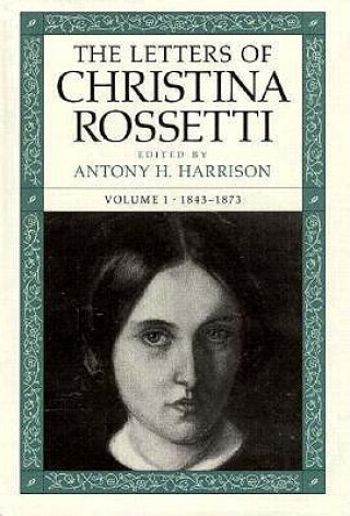 Letters of Christina Rossetti