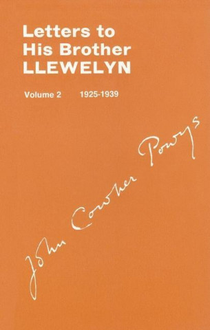 Letters to His Brother Llewlyn, 1925-1939