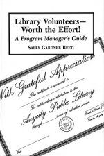 Library Volunteers - Worth the Effort!