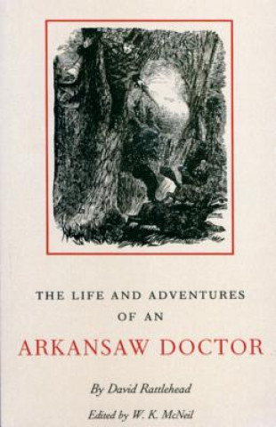Life and Adventures of an Arkansas Doctor