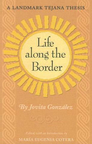 Life Along the Border