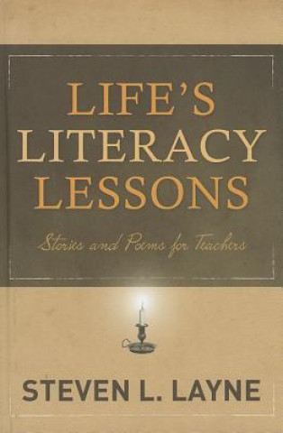 Life's Literacy Lessons